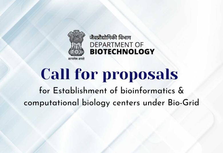 Call for proposals for Establishment of bioinformatics & computational biology centers under Bio-Grid