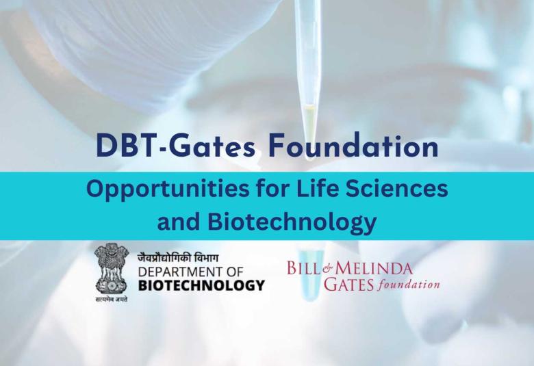 DBT-Gates Foundation Project Opens Opportunities for Life Sciences and Biotechnology
