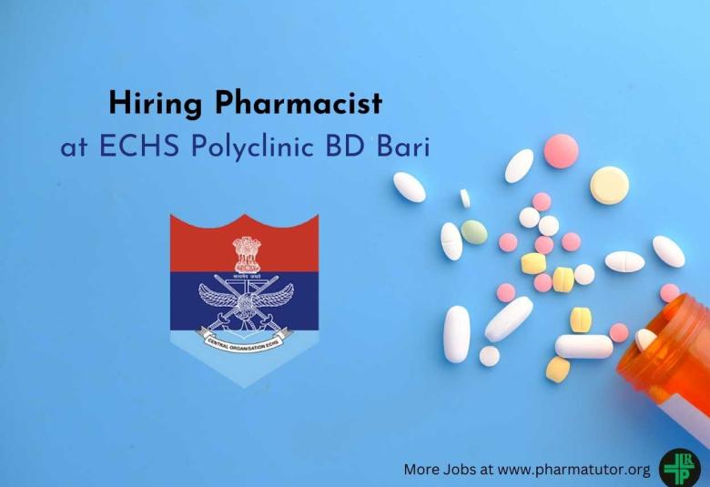 ECHS polyclinic BD Bari invites application for post of Pharmacist