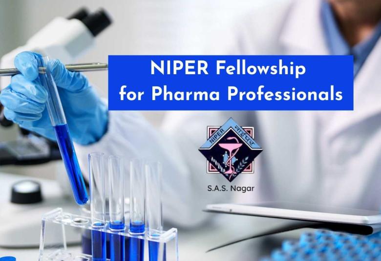 Fellowship Opening for Pharma Professionals at NIPER
