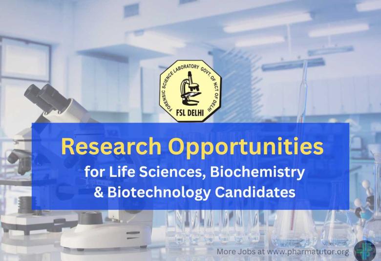 Forensic Science Laboratory Offers Research Opportunities for Life Sciences, Biochemistry & Biotechnology Candidates