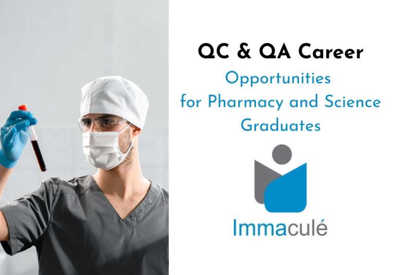 Immacule Lifesciences Offers QC & QA Career
