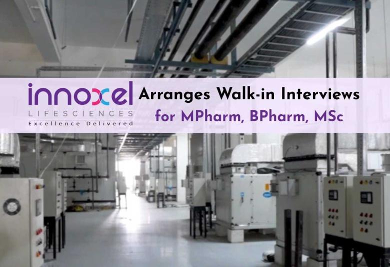Innoxel Arranges Walk-in Interviews for MPharm, BPharm, MSc