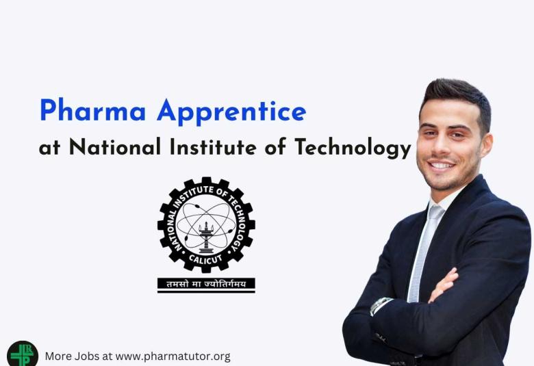 Invites applications for Pharma Apprentice at National Institute of Technology