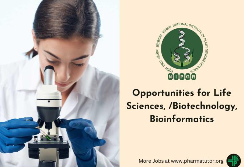 NIPGR Invites Applications from Life Sciences, Biotechnology and Bioinformatics Candidates