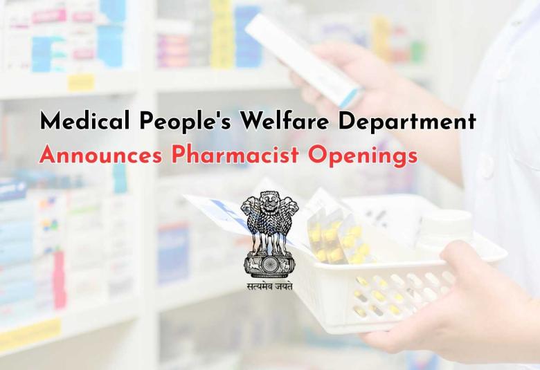 Medical People's Welfare Department Announces Pharmacist Openings