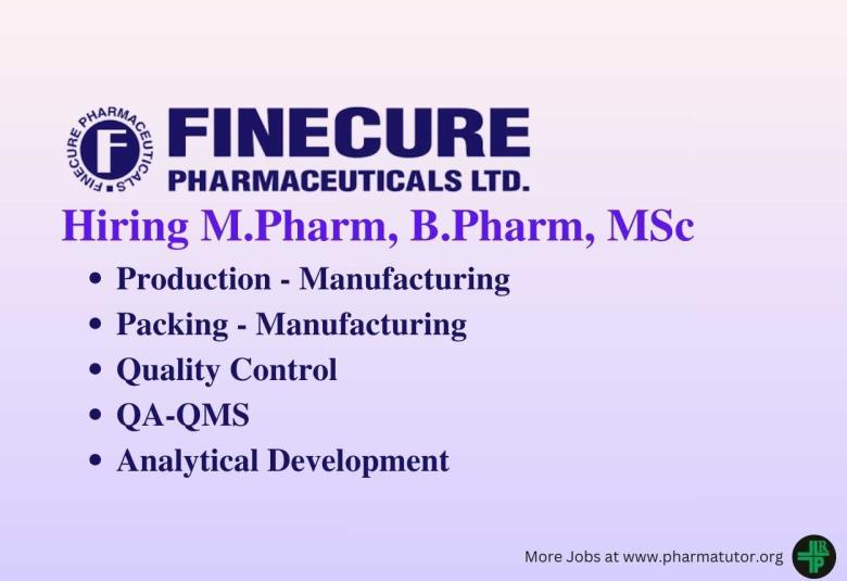 Multiple posts at Finecure Pharmaceuticals for MPharm, BPharm, MSc