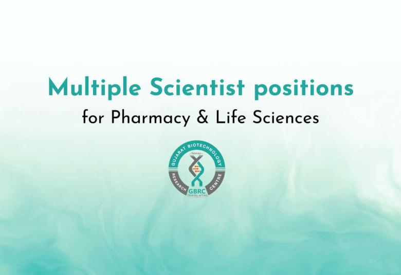 Multiple Scientist positions at GBRC for Pharmacy & Life Sciences