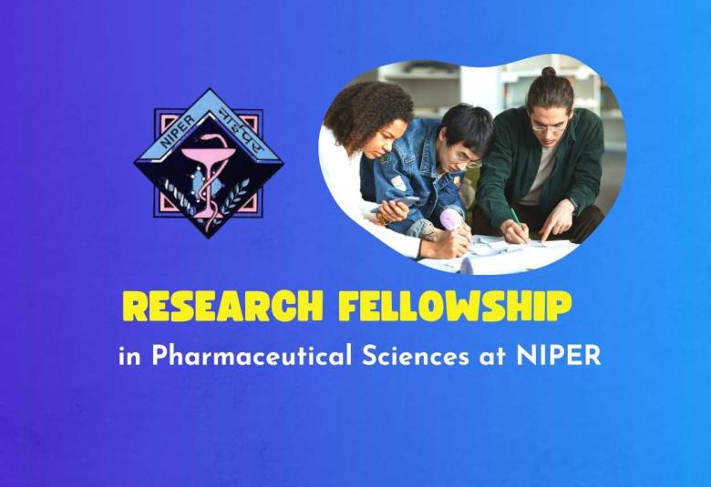 NIPER Opens Research Fellowship in Pharmaceutical Sciences