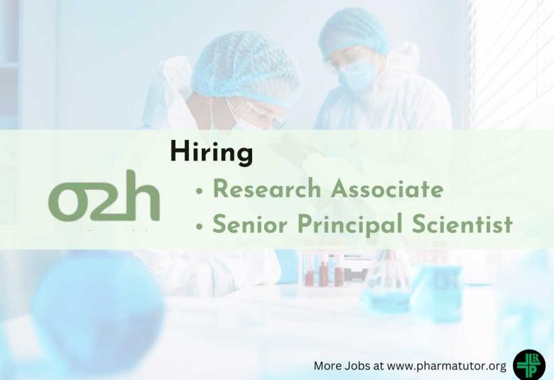 o2h group Hiring Research Associate, Senior Principal Scientist