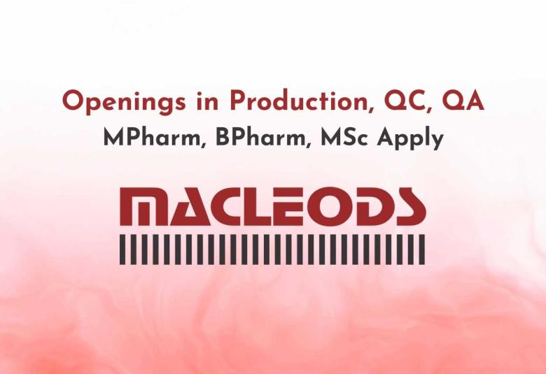 Production, QC, QA hiring at Macleods