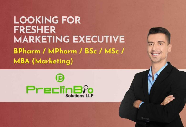 PreclinBio Solutions LLP looking for Fresher Marketing Executive