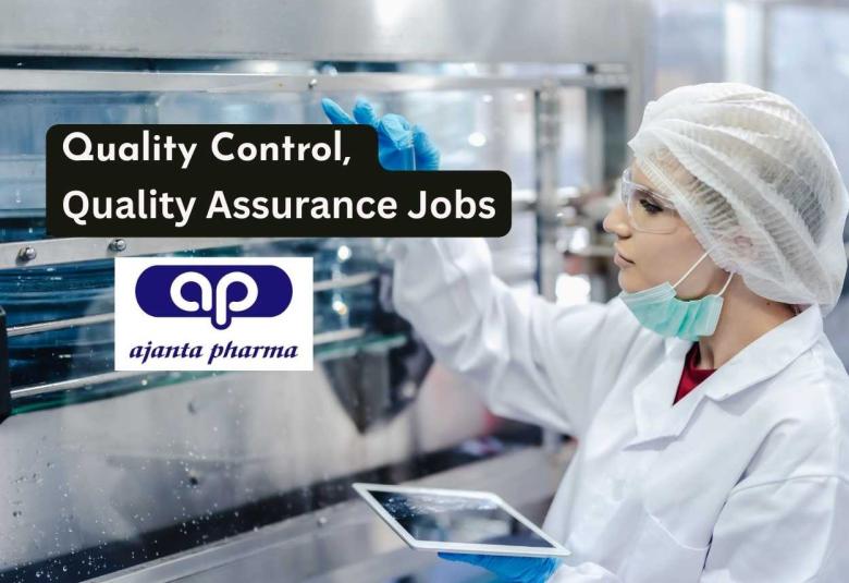 Quality Control, Quality Assurance Jobs at Ajanta Pharma