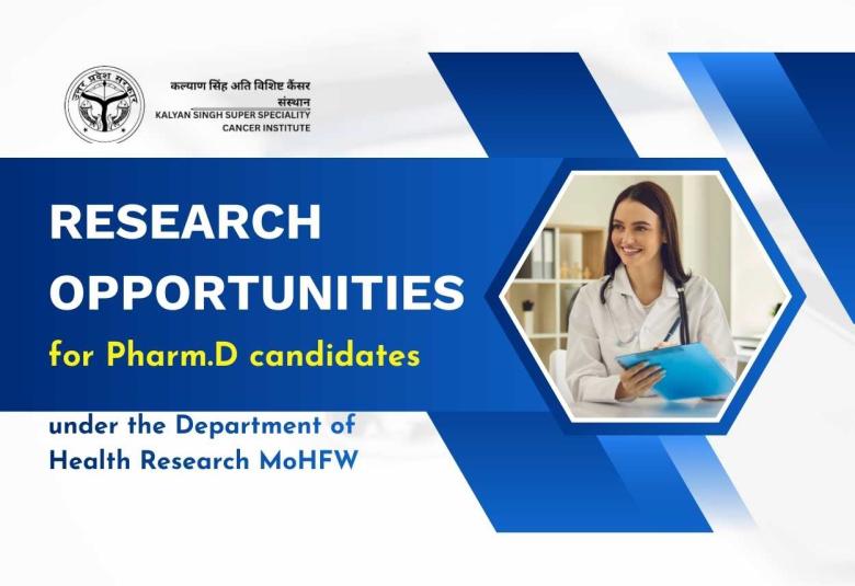 Research opportunities under the Department of Health Research MoHFW for Pharm.D candidates at KSSSCI