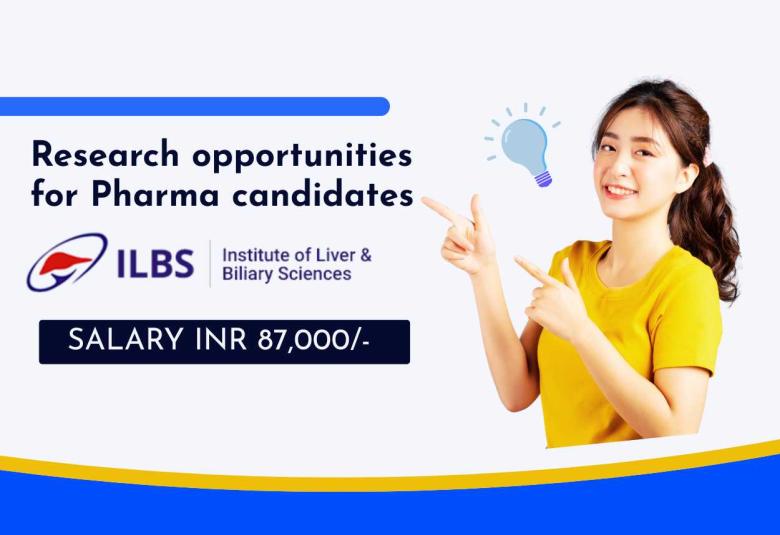 Research Opportunities under the Technical Resource Centre at ILBS for Pharma candidates