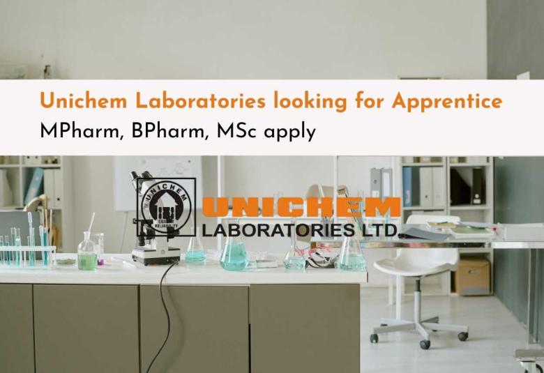 Unichem Laboratories looking for Apprentice