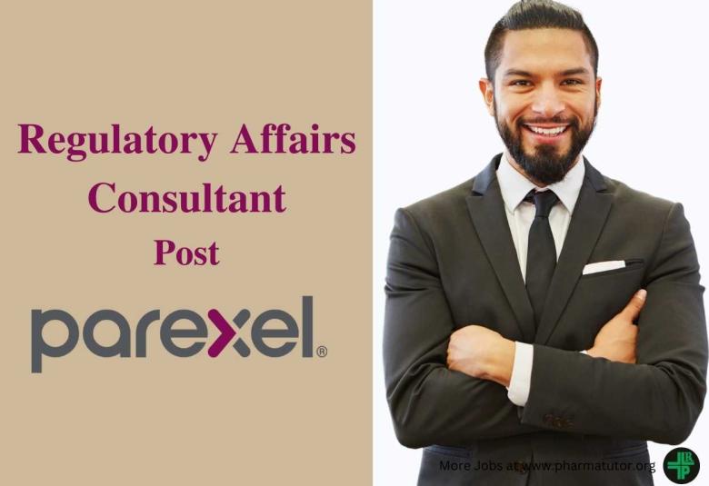 Work as Regulatory Affairs Consultant at PAREXEL