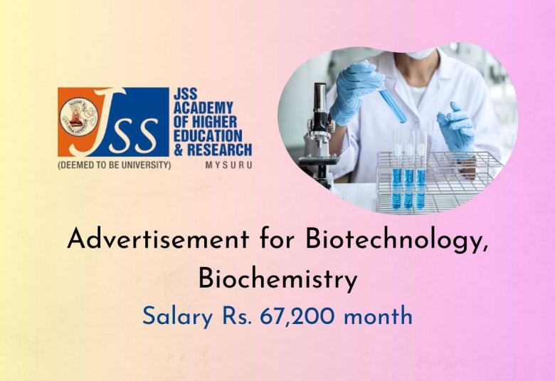 Advertisement for Biotechnology, Biochemistry at JSS Academy of Higher Education & Research