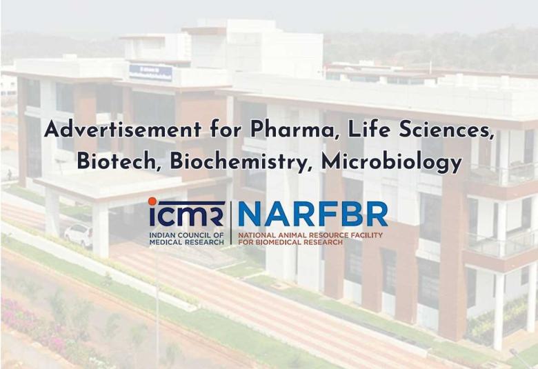 Advertisement for Pharma, Life Sciences, Biotech, Biochemistry, Microbiology candidates at NARFBR