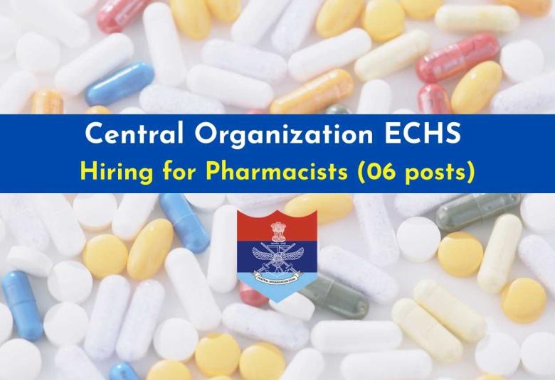 Applications are invited for post of Pharmacists at ECHS