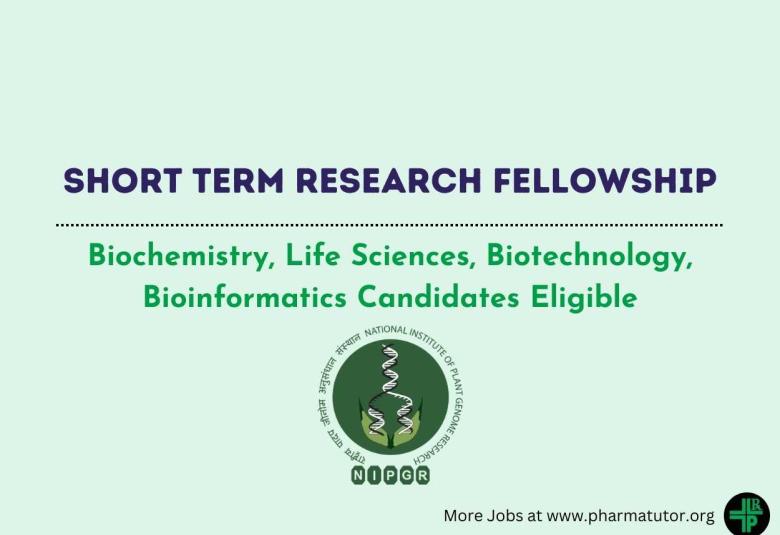 BRIC-NIPGR Short Term Research Fellowship - Biochemistry, Life Sciences, Biotechnology, Bioinformatics Candidates Eligible