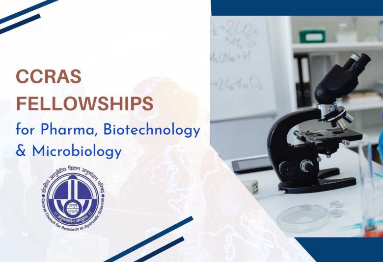 CCRAS Fellowships for Pharma, Biotechnology & Microbiology Candidates