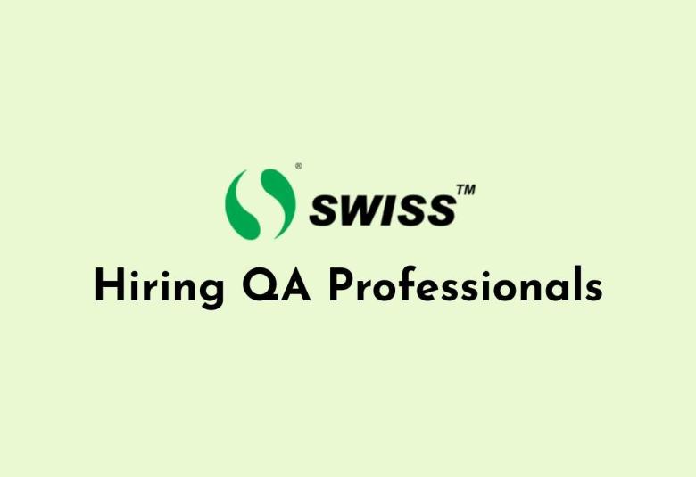 Hiring Quality Assurance professionals at Swiss Parenterals Ltd