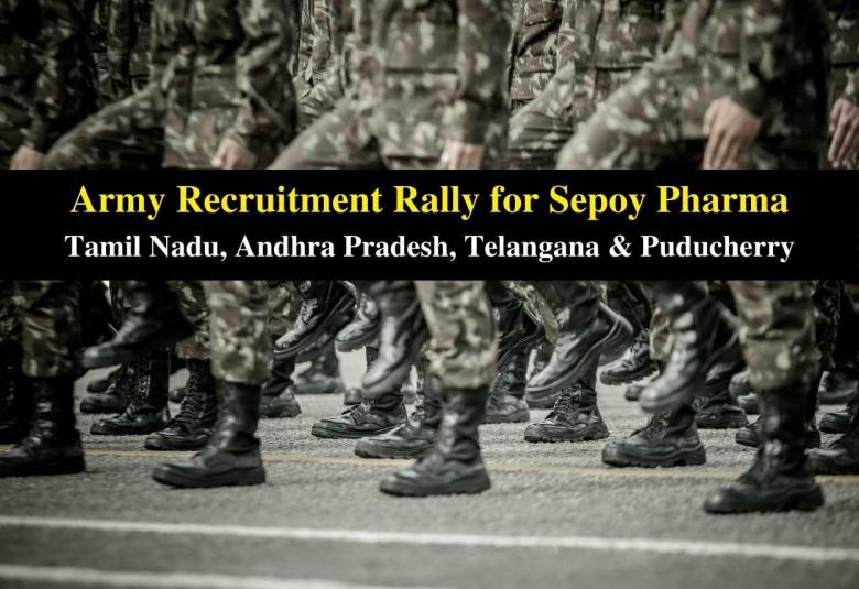 Indian Army Recruitment for Sepoy Pharma in Tamil Nadu, Andhra Pradesh, Telangana & Puducherry