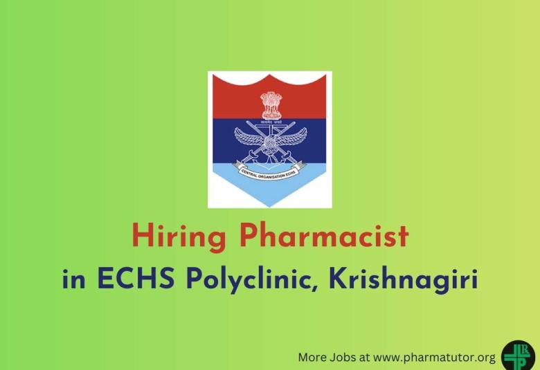 Job as Pharmacist in ECHS Polyclinic Krishnagiri
