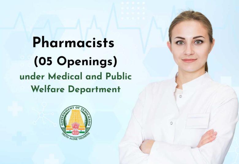 Medical and Public Welfare Department announces Pharmacists Openings