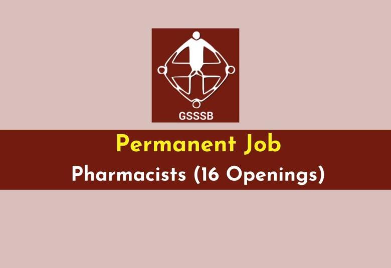 Openings for Pharmacists under GSSSB