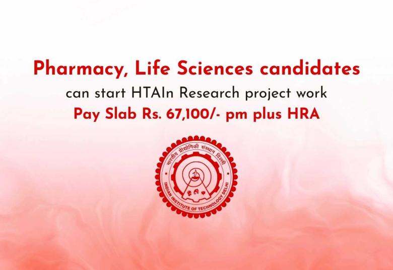 Pharmacy, Life Sciences candidates can start HTAIn Research project work at IIT Delhi