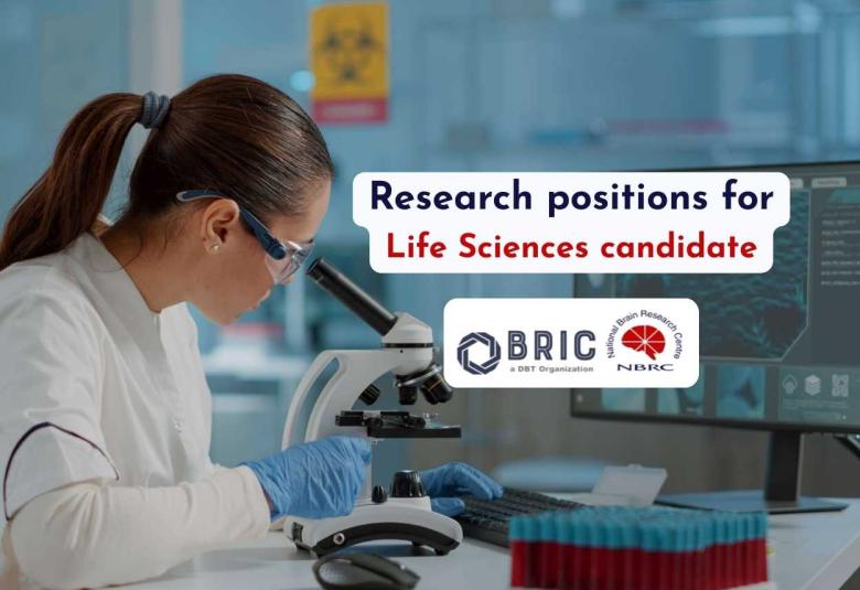 Research positions for Life Sciences candidate at National Brain Research Centre