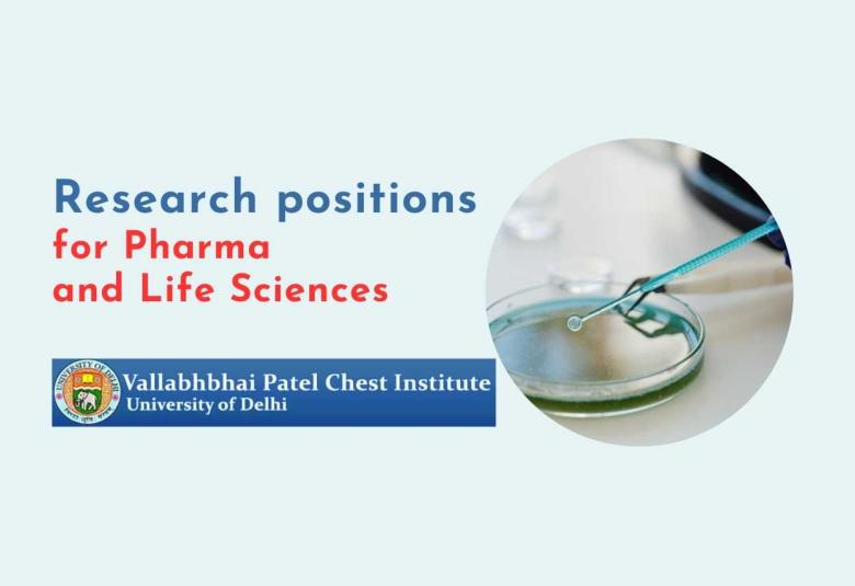 Research positions for Pharma and Life Sciences at Vallabhbhai Patel Chest Institute