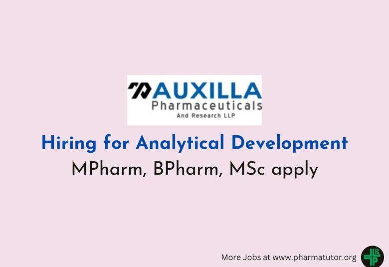 Auxilla Pharmaceuticals Hiring for Analytical Development