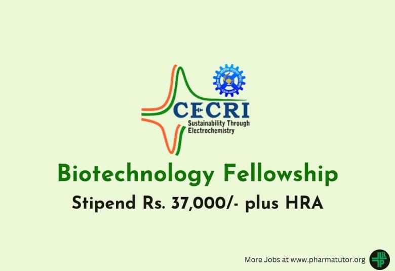 Biotechnology Fellowship at Central Electrochemical Research Institute