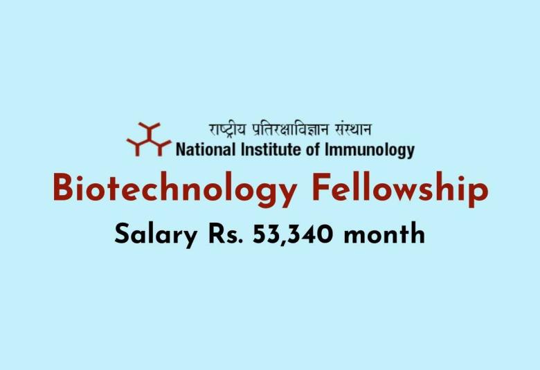 Biotechnology Fellowship at National Institute of Immunology