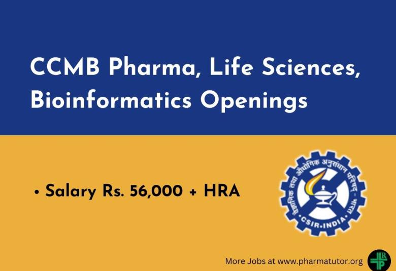 CCMB Pharma, Life Sciences, Bioinformatics Openings