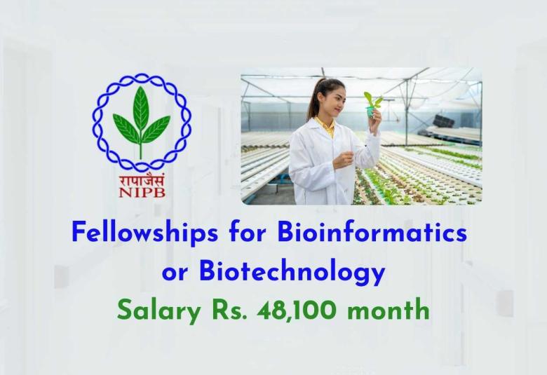 Fellowships for Bioinformatics or Biotechnology at NIPB