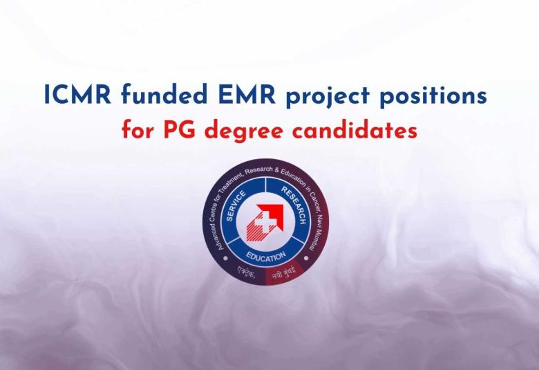 ICMR funded EMR project positions for PG degree candidates at ACTREC