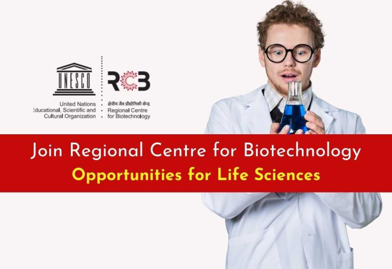 Join Regional Centre for Biotechnology - Opportunities for Life Sciences