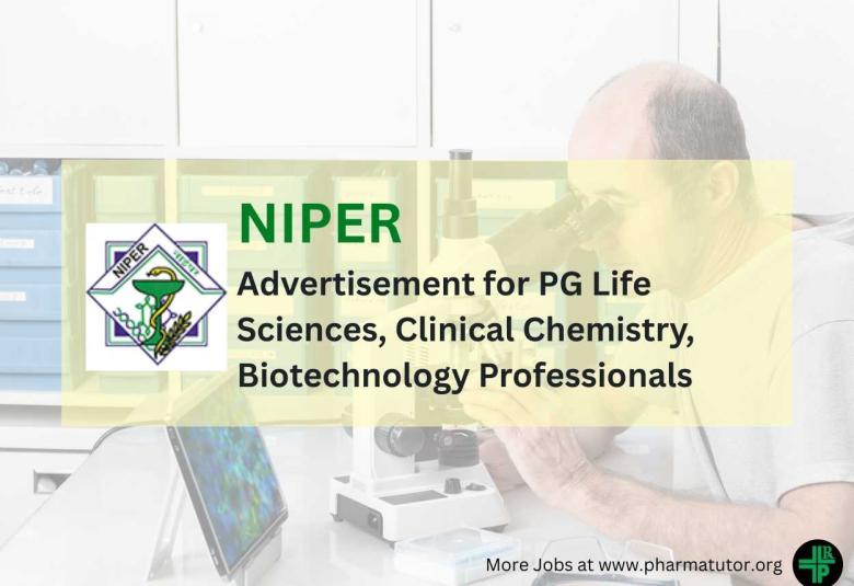 NIPER Advertisement for PG Life Sciences, Clinical Chemistry, Biotechnology Professionals