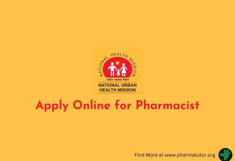 Online applications for post of Pharmacist under NUHM