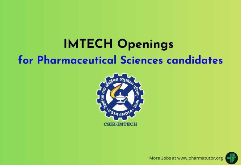 Openings for Pharmaceutical Sciences candidates at IMTech