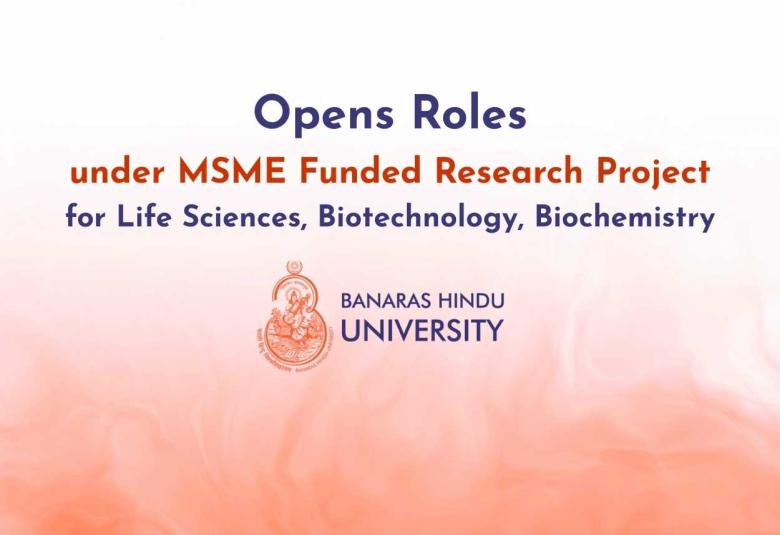 Opens Roles under MSME Funded Research Project