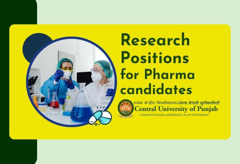 Research positions for Pharma candidates at Central University of Punjab