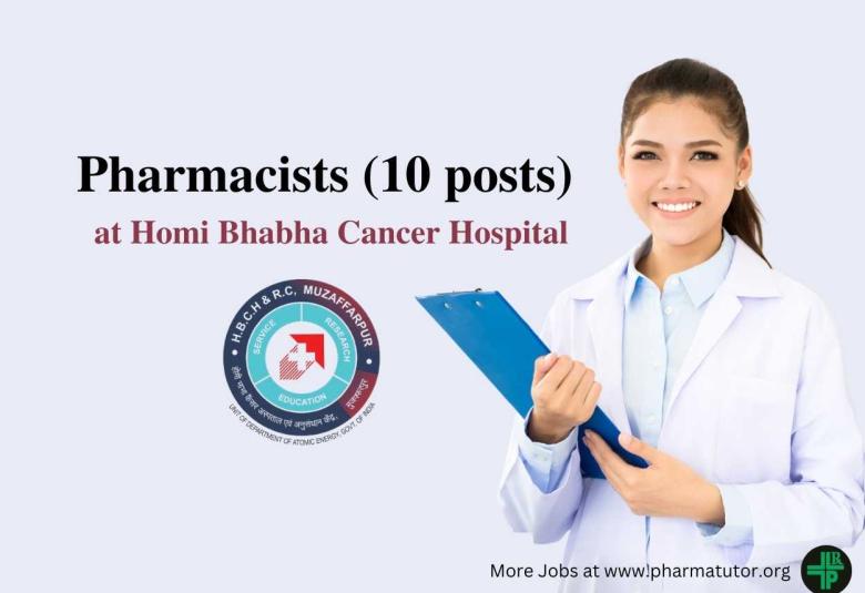 Walk in Interview for Pharmacists at Homi Bhabha Cancer Hospital