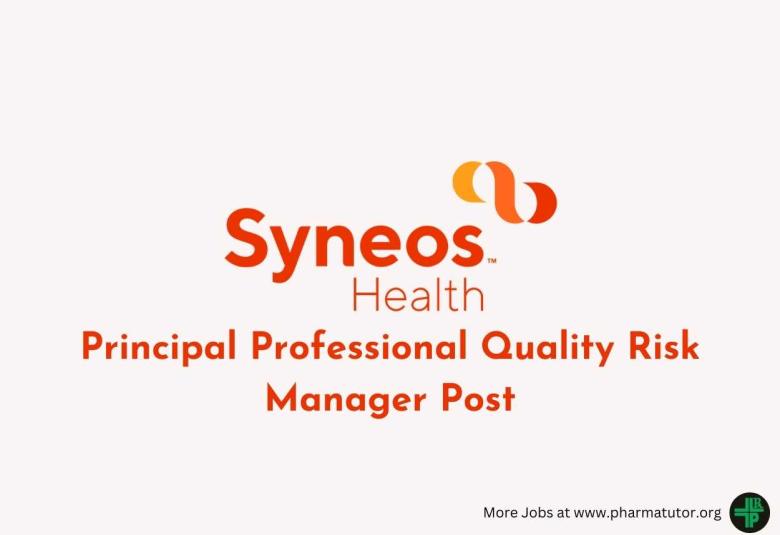 Work as Principal Professional Quality Risk Manager at Syneos Health