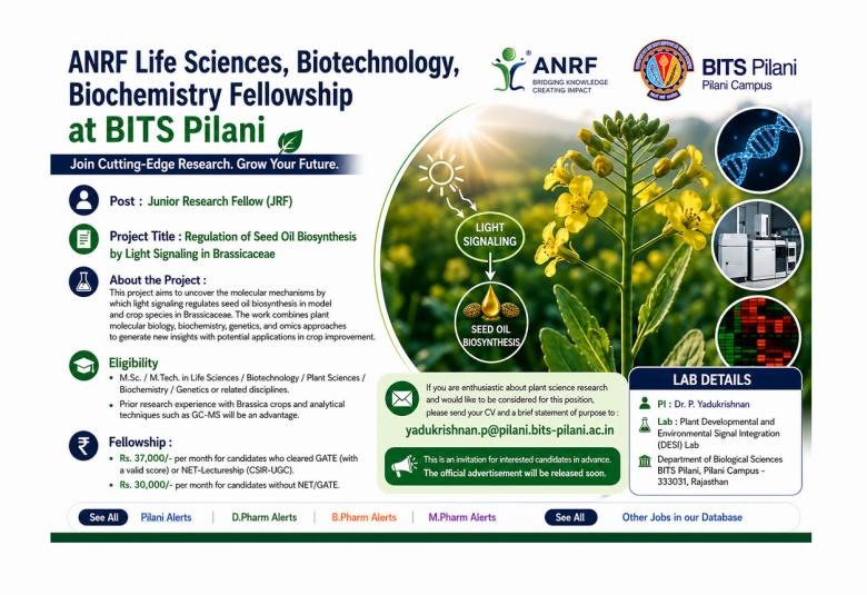 ANRF Life Sciences, Biotechnology, Biochemistry Fellowship at BITS Pilani