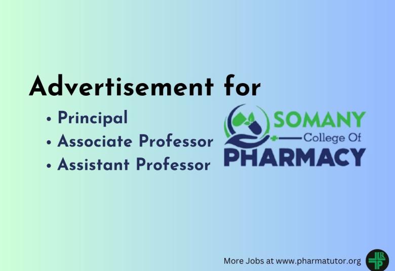 Advertisement for Principal, Associate Professor, Assistant Professor at Somany College of Pharmacy